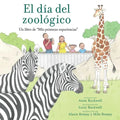 El Día del Zoológico (Zoo Day): Un Libro de MIS Primeras Experiencias - Paperback