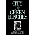 City of Green Benches - Paperback