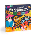 Let's Celebrate Día de Muertos Board Book - Board Book