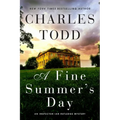 A Fine Summer's Day: An Inspector Ian Rutledge Mystery - Hardcover