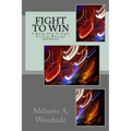 Fight 2 Win: The Battle Plan for fighting for your marriage - Paperback