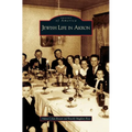 Jewish Life in Akron - Hardcover