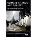 Climate Change and Society: Sociological Perspectives - Paperback