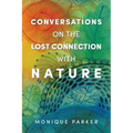 Conversations on The Lost Connection with Nature - Paperback