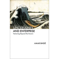 Uncertainty and Enterprise: Venturing Beyond the Known - Hardcover