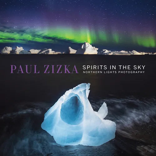 Spirits in the Sky: Northern Lights Photography - Paperback