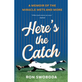 Here's the Catch: A Memoir of the Miracle Mets and More - Paperback