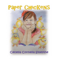 Paper Chickens - Hardcover