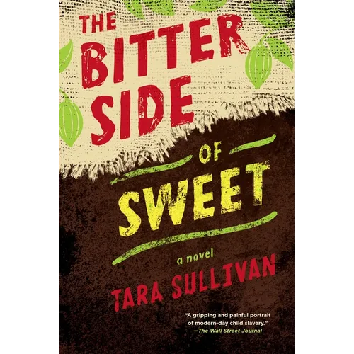 The Bitter Side of Sweet - Paperback