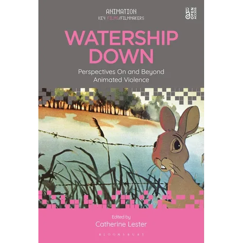 Watership Down: Perspectives On and Beyond Animated Violence - Paperback