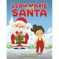 Leah Marie and Santa - Paperback