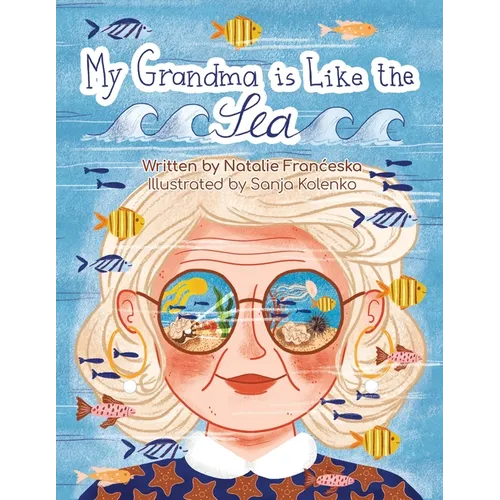 My Grandma is Like the Sea - Paperback
