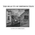 The Beauty of Imperfection - Paperback