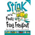Stink and the Freaky Frog Freakout - Hardcover