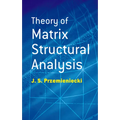 Theory of Matrix Structural Analysis - Paperback