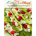 Keto Cookbook: Easy, Simple & Basic Ketogenic Diet Recipes - Paperback