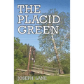 The Placid Green - Paperback