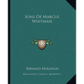 Sons Of Marcus Whitman - Paperback