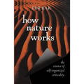 How Nature Works: The Science of Self-Organized Criticality - Paperback