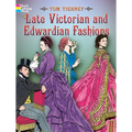 Late Victorian and Edwardian Fashions Coloring Book - Paperback