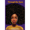 Through Her Eyes - Paperback