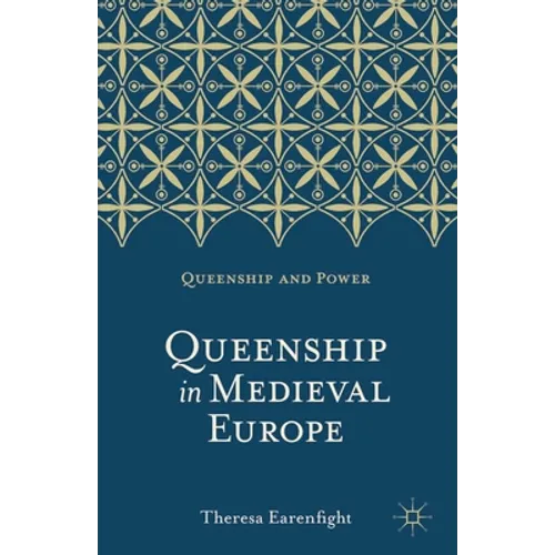 Queenship in Medieval Europe - Paperback