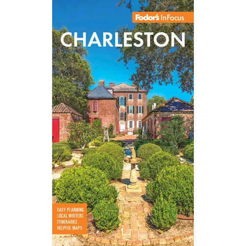Fodor's InFocus Charleston: With Hilton Head and the Lowcountry - Paperback