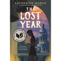 The Lost Year: A Survival Story of the Ukrainian Famine (National Book Award Finalist) - Paperback