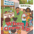 When I Grow Up - Hardcover