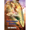 Dark Angels Rising - Paperback