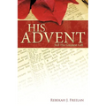 His Advent: Still His Greatest Gift - Paperback