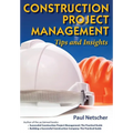 Construction Project Management: Tips and Insights - Paperback