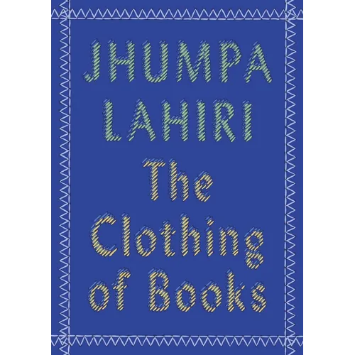 The Clothing of Books: An Essay - Paperback