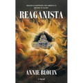 Reaganista: Heaven's Blueprints for America's Return to Glory - Paperback