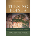 Turning Points: Decisive Moments in the History of Christianity - Paperback