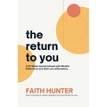The Return to You: A 52-Week Journal Infused with Mindful Reflections and Self-Love Affirmations - Paperback