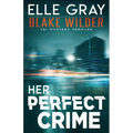 Her Perfect Crime - Paperback