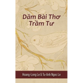 Dăm Bài Thơ Trầm Tư (Contemplative Poems) - Paperback