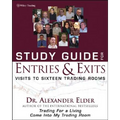 Study Guide for Entries and Exits: Visits to 16 Trading Rooms - Paperback
