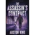 The Assassin's Contract: CIA Assassin - Paperback