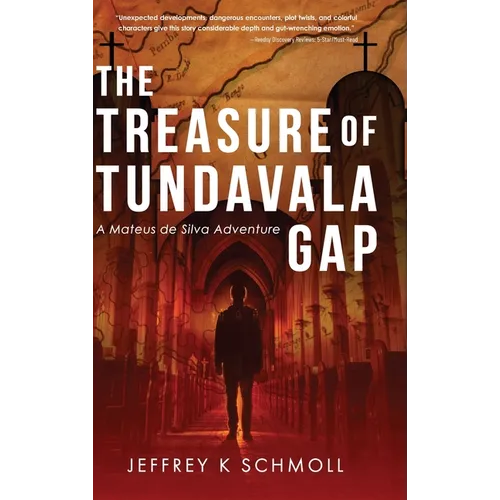 The Treasure of Tundavala Gap: A Mateus de Silva Adventure - Hardcover