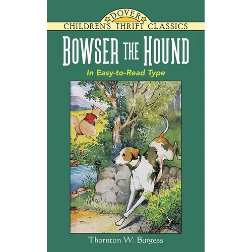 Bowser the Hound - Paperback