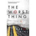 The Worst Thing - Mass Market Paperbound