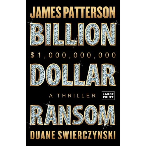 Billion-Dollar Ransom: A Thriller - Paperback