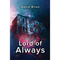 The Lord of Always - Paperback