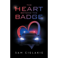 The Heart Beyond the Badge - Paperback