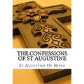 The Confessions of St Augustine - Paperback