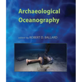 Archaeological Oceanography - Hardcover