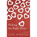 Picking the Right Heart - Paperback