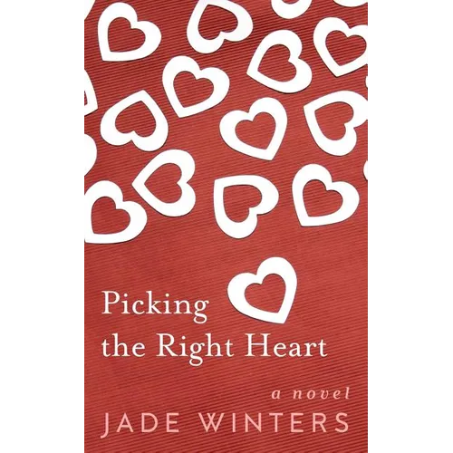 Picking the Right Heart - Paperback